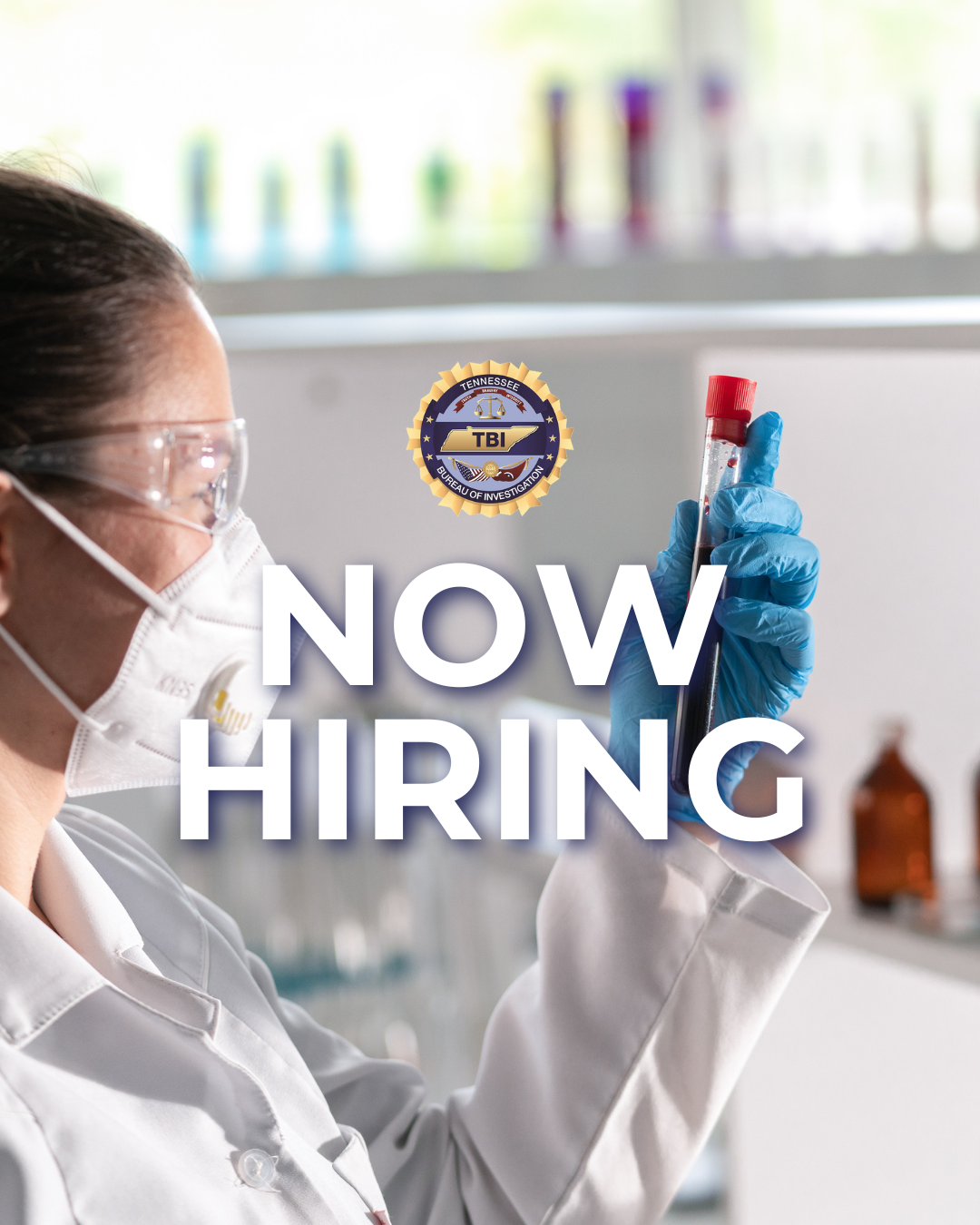 NOW HIRING: TBI Forensic Scientist | Toxicology